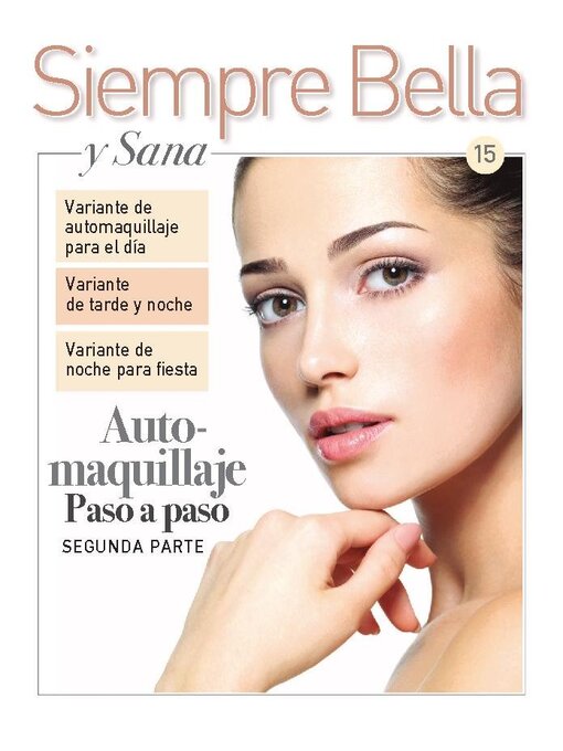 Title details for Siempre Bella by Media Contenidos - Available